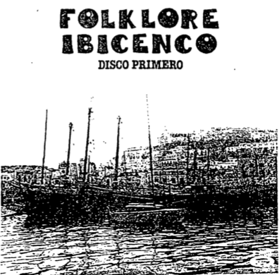 FOLKLORE IBICENCO DISCO PRIMERO