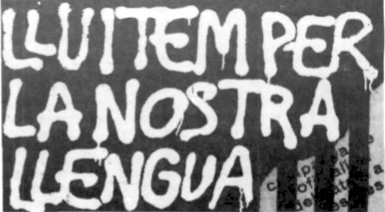 LLUITEM PER LA NOSTRA LLENGUA