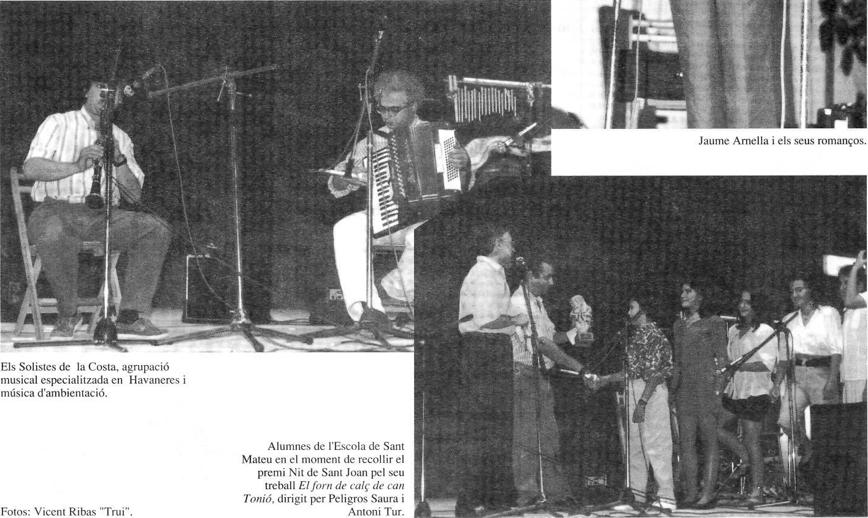 Joan Murenu i Victorí actuant a l'escenari. Un toca el teclat KORG i l'altre la guitarra elèctrica. Rètol al fons: INSTITUT D'ESTUDIS EIVISSENCS NIT de SANT JOAN SANT ANTONI DE PORTMANY 1991.