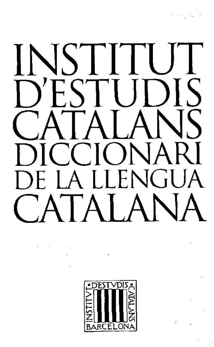 Diccionari de la llengua catalana de l'Institut d'Estudis Catalans