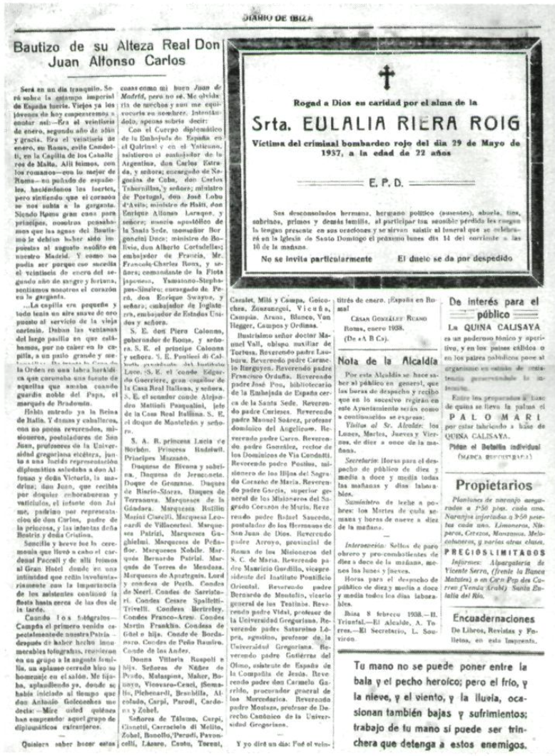 Pàgina del Diario de Ibiza de l'onze de febrer de 1938, on apareix l'esquela d'una de les víctimes del bombardeig de l'esquadra republicana. Al costat apareix la notícia del bateig a Roma de l'actual rei d'Espanya.