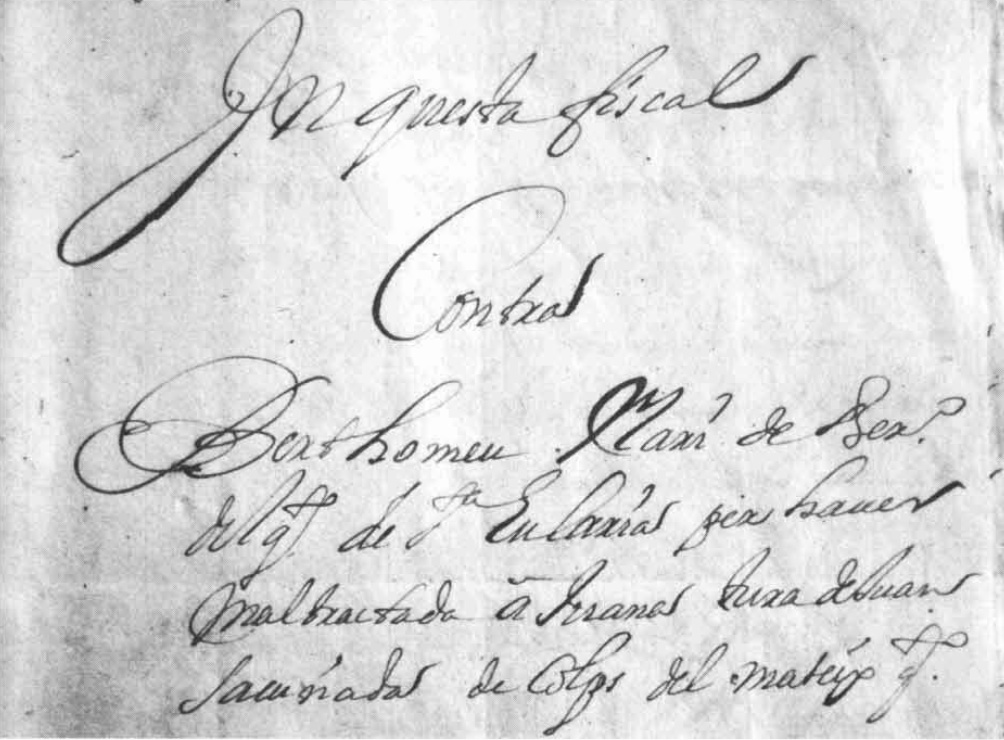 Portadeta de l'expedient de 1711, va signada per Antoni Arabí, notari, i posa: 'Enquesta fiscal contra Berthomeu Marí de Bertomeu del quartó de Santa Eulària per haver maltractada a Juana Tura de Juan, sa cuñada, de colps, del mateix quartó.' (Arxiu Històric d'Eivissa).