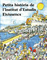 Portada del llibre Petita història de l'Institut d'Estudis Eivissencs