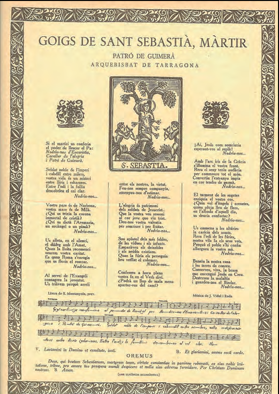 Goigs de sant Sebastià de Guimerà, que es canten en aquesta vila lleidatana de l'Urgell en honor del seu patró (Font: http:// larutadel cisteramb goigs. blogspot.com. es/2010_ 07_01_arc- hive.html).