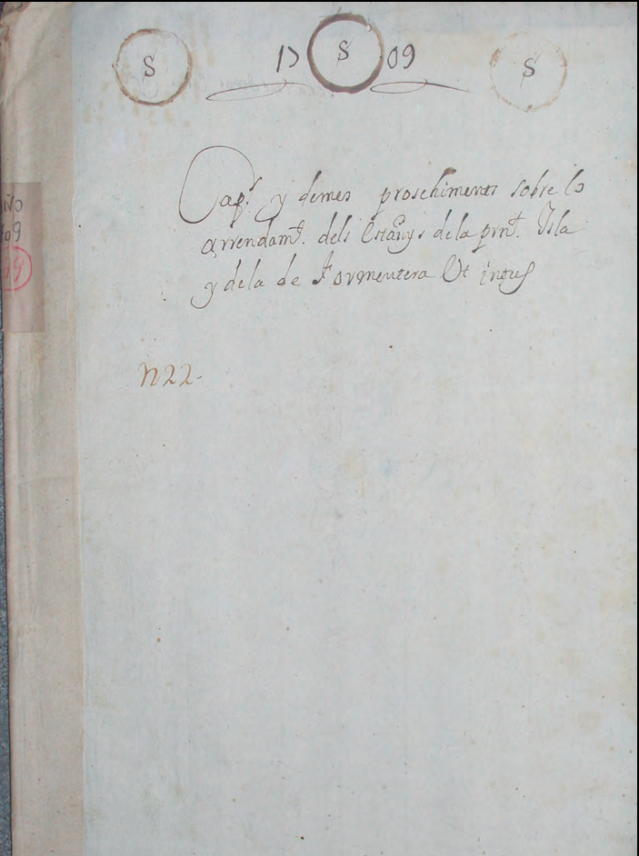 Portada dels Capítols y demes prosehiments sobre lo arrendament dels estanys de la present Ysla y de la de Formentera. Arxiu Històric d'Eivissa (AHE).