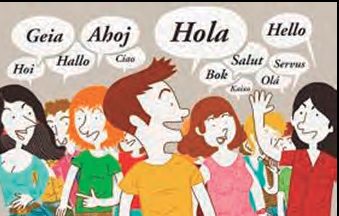 Diverses salutacions en diferents idiomes: Geia, Ahoj, Hoi, Hallo, Ciao, Hola, Bok, Hello, Salut, Servus, Olá