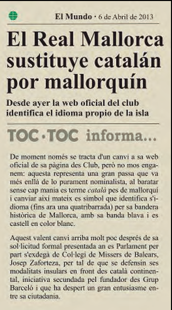 Notícia de El Mundo: El Real Mallorca sustituye catalán por mallorquín