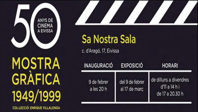 Cartell de l'exposició '50 anys de cinema a Eivissa. Mostra gràfica 1949/1999'. Col·lecció Enrique Villalonga. Foto: Consell d'Eivissa.