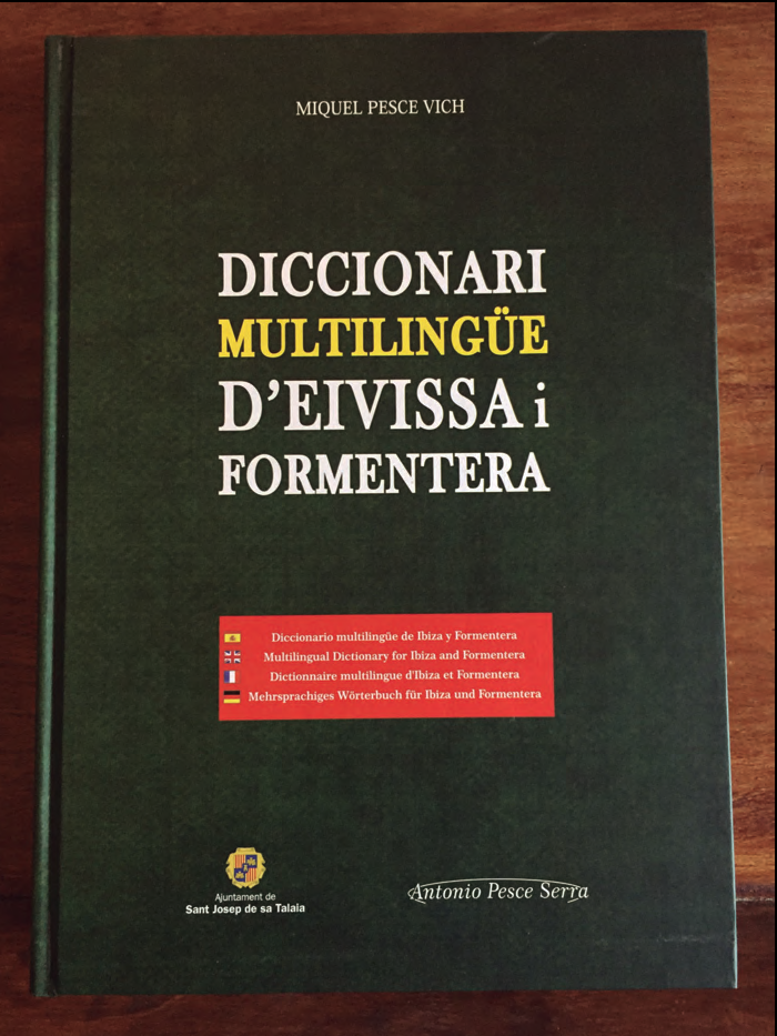 A dalt, la portada del Diccionari multilingüe d'Eivissa i Formentera, de Miquel Pesce Vich.
