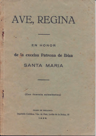 Portada de l'opuscle Ave, Regina. En honor de la excelsa Patrona de Ibiza Santa María (1929).