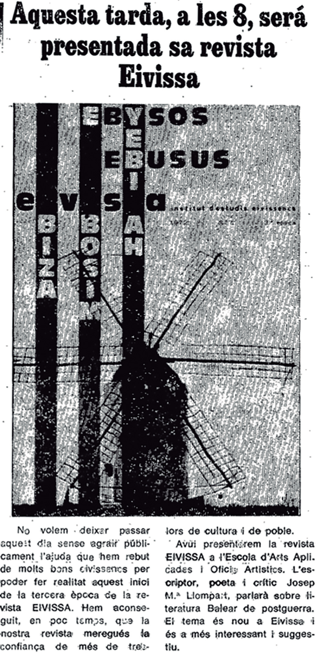 Anunci de premsa de la presentació de la revista Eivissa. Mostra un disseny vertical amb els noms 'EBYSUS', 'EBUSUS', 'EIVISSA' i 'BIZA' superposats, al costat d'una il·lustració.
