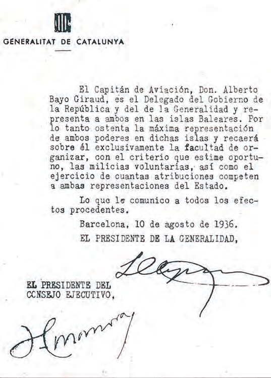 Nomenament d'Alberto Bayo com a delegat del Govern de la República i de la Generalitat a les Balears, signat pel president Lluís Companys i el Conseller en Cap Joan Casanovas, el 10 d'agost de 1936.