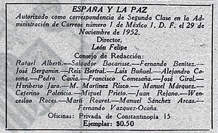 Consell de redacció de la revista filocomunista España y la paz, dirigida pel poeta León Felipe, apareguda a Mèxic el 1951, amb Reis Bertral com a col·laboradora.